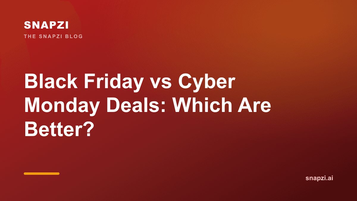 Black Friday vs Cyber Monday Deals: Which Are Better?